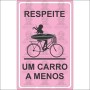 Respeite um carro a menos  